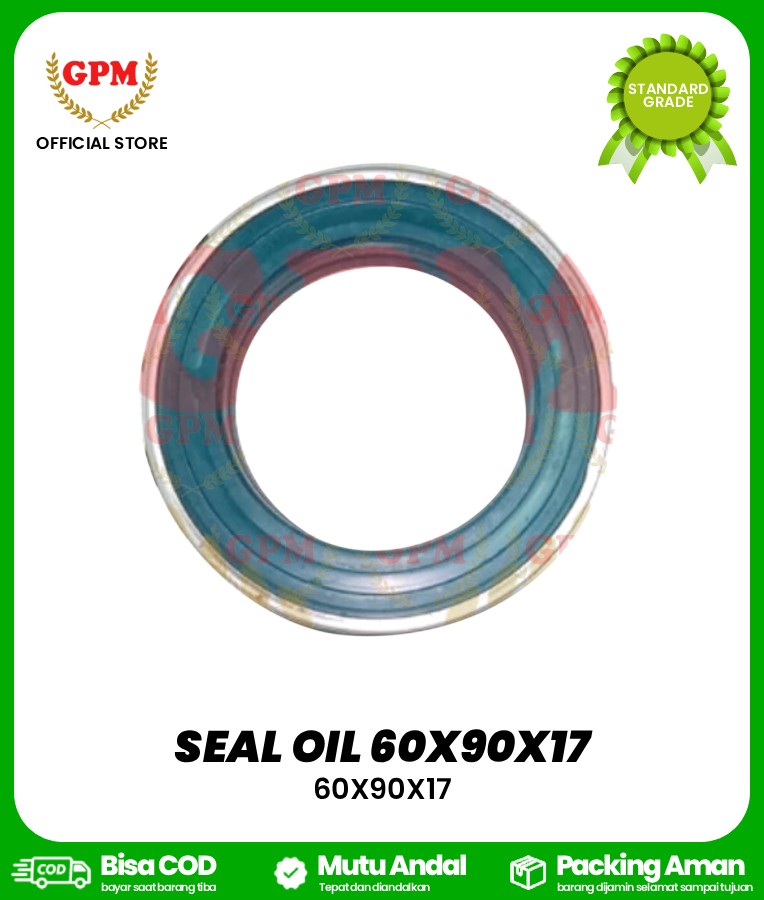 SEAL OIL 60X90X17/SEAL MATAHARI/SPROCKET/RODA DEPAN BIMO 102/150 - 60X90X17
