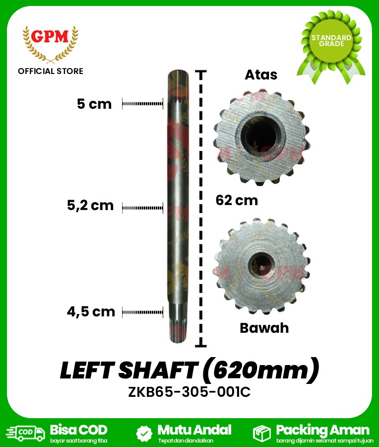 LEFT SHAFT (620mm) NDR-85 / ZKB65-305-001C