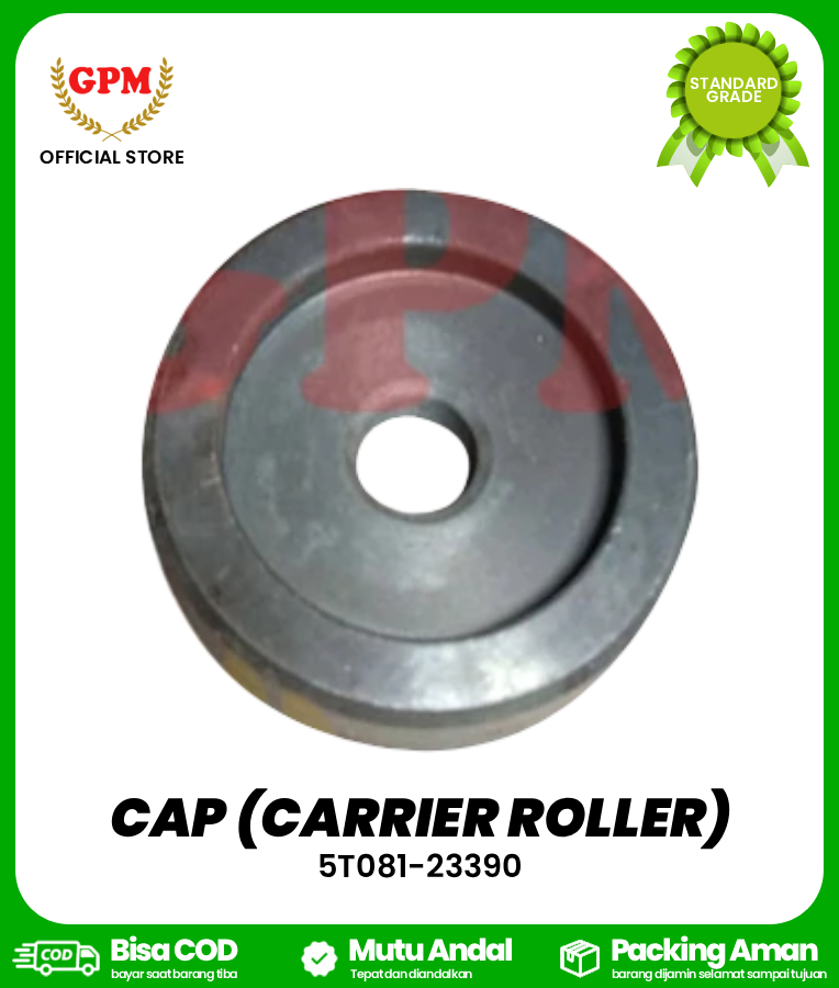 CAP (CARRIER ROLLER) / PENUTUP ROLLER ATAS KECIL DC-35 / 5T081-23390