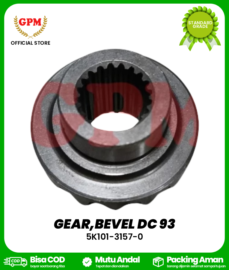 GEAR,BEVEL / GEAR NANAS ULIR DEPAN DC-93/ GEAR NANAS ULIR REBAH BELAKANG DC-70 / 5K101-3157-0